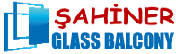 ŞAHİNER GLASS BALCONY